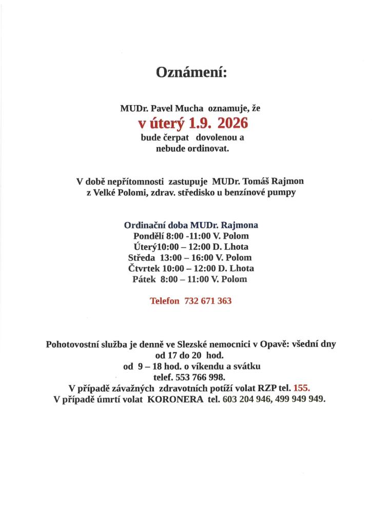 Mudr. Mucha dovolená